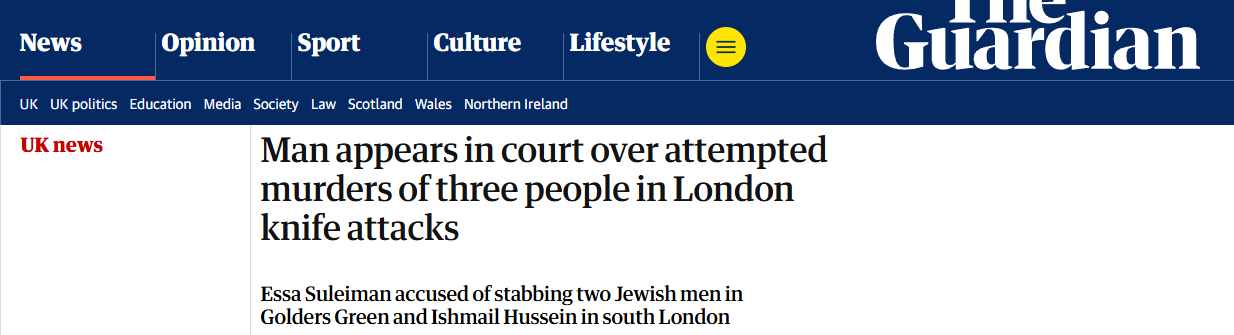 Schermafbeelding The Guardian — kop: Man appears in court over attempted murders of three people in London knife attacks